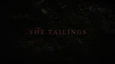 The Tailings izle