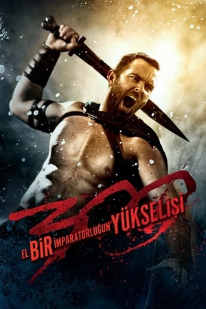 300: Bir İmparatorluğun Yükselişi ( 300: RISE OF AN EMPIRE ) izle