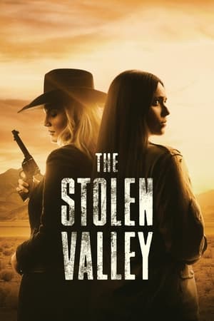 The Stolen Valley izle