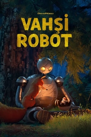 Vahşi Robot - The Wild Robot izle